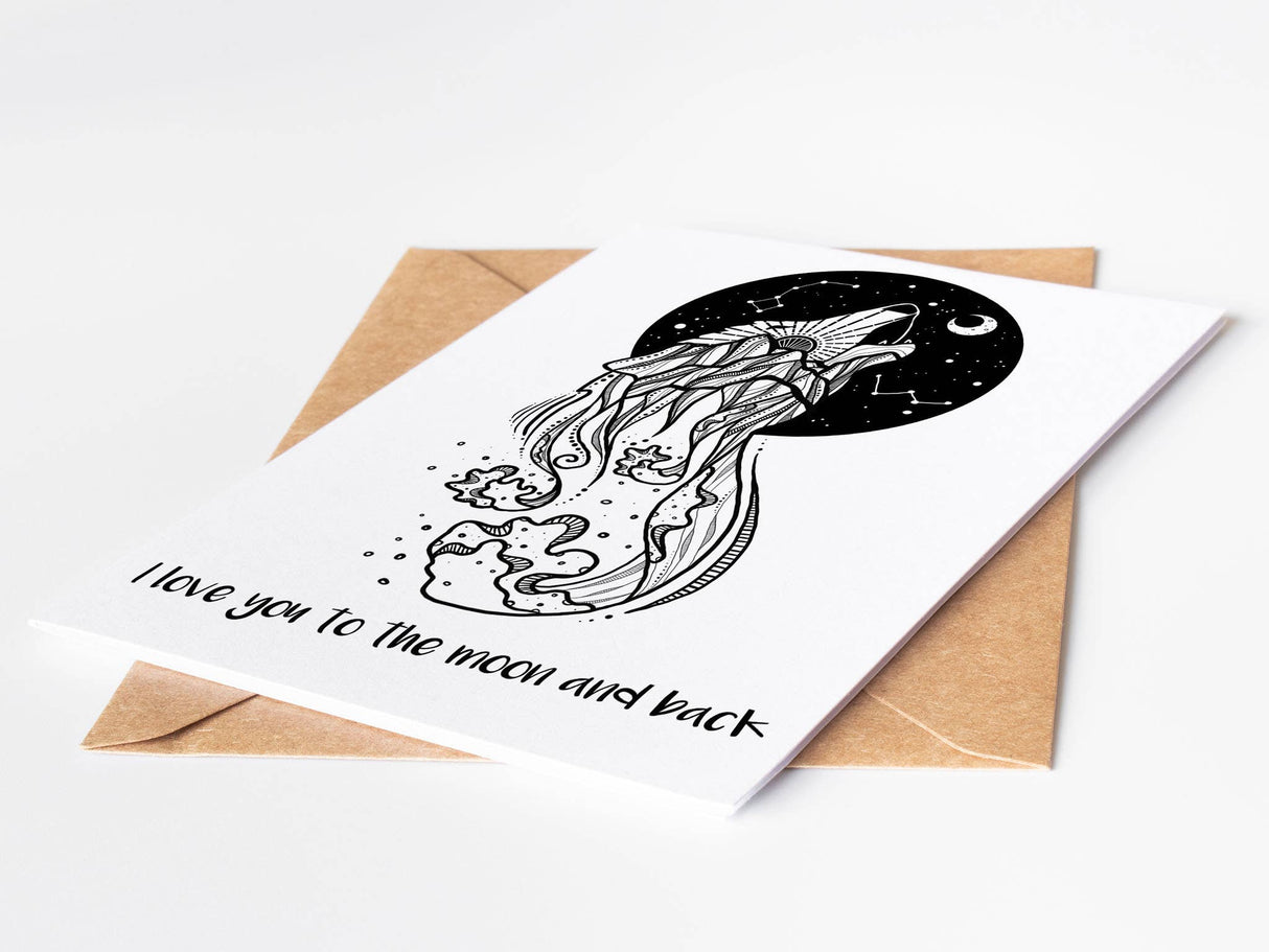 "I Love You To The Moon And Back" - Greeting Card