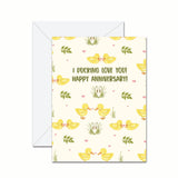 I Ducking Love You! Happy Anniversary! - Greeting Card