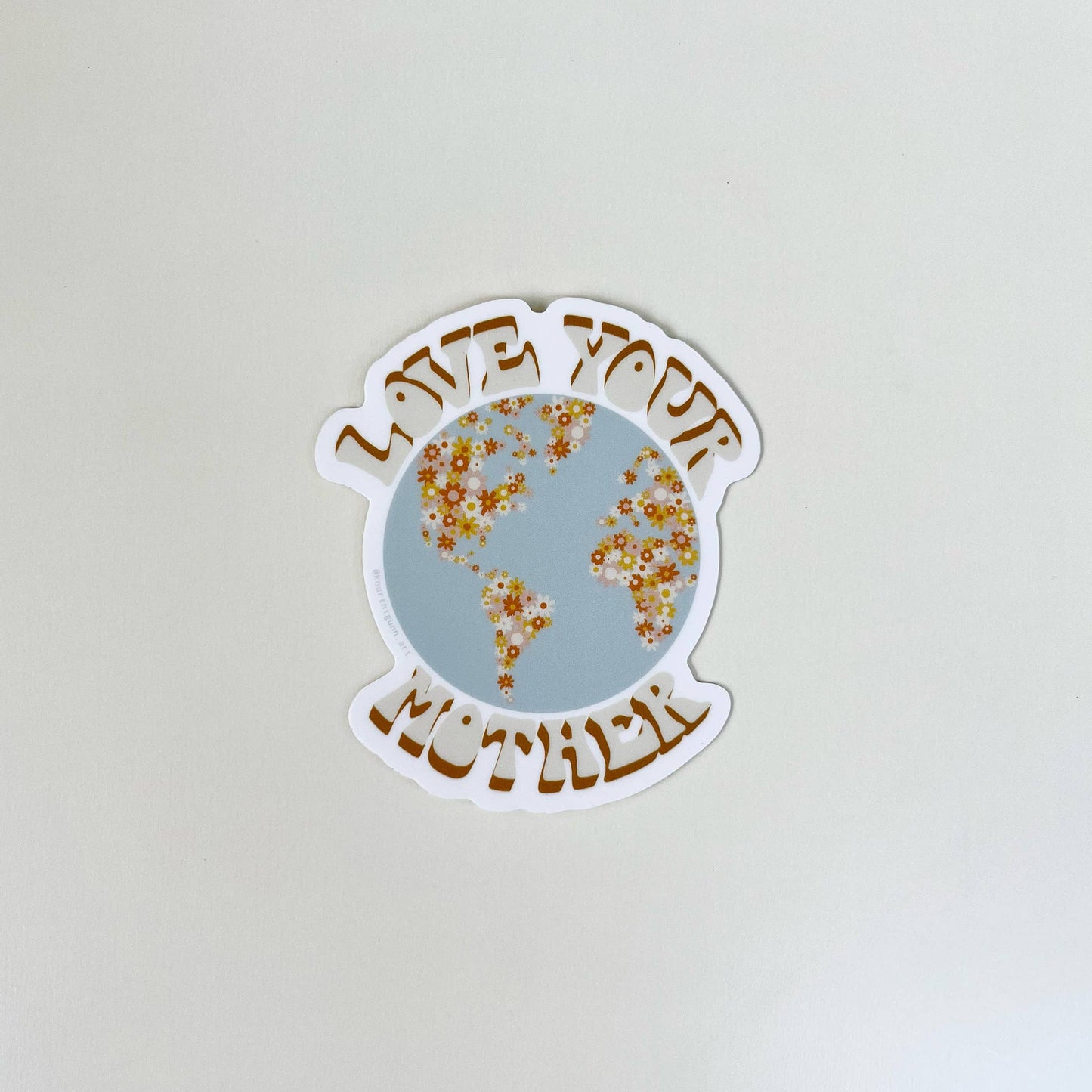 Earth Day Sticker  |  Love Your Mother Vinyl Sticker