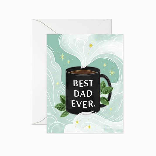 Best Dad Ever | Greeting Card
