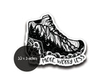 Hike More, Worry Less Sticker